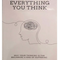 Don't Believe Everything You Think